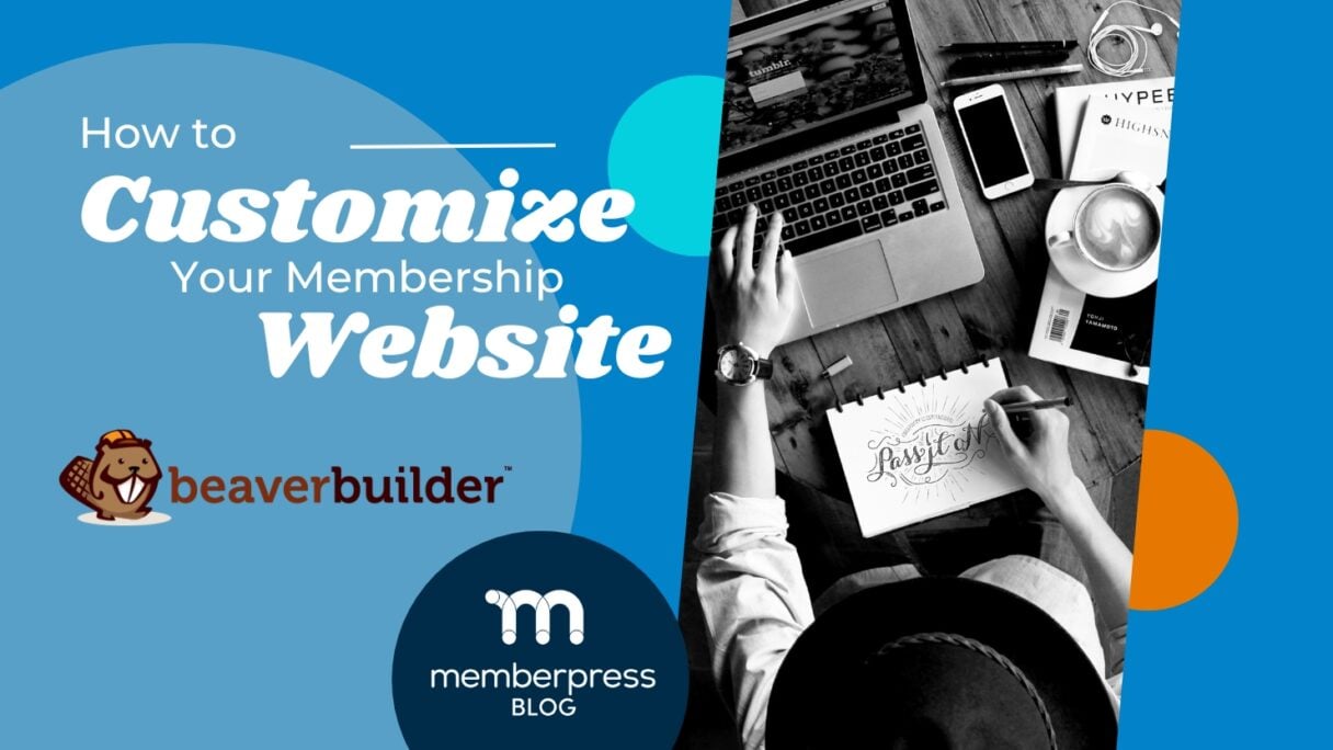 Personnaliser le site web Beaver Builder | MemberPress Personnalisez votre site web avec Beaver Builder