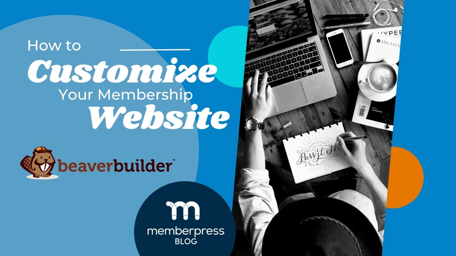 Personnaliser le site web Beaver Builder | MemberPress Personnalisez votre site web avec Beaver Builder