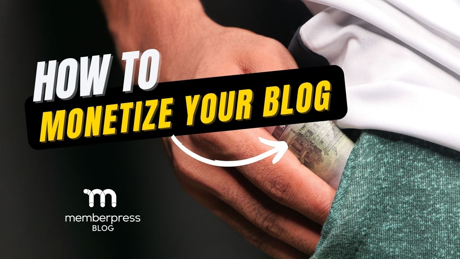 monétiser votre blog | MemberPress comment monétiser votre blog
