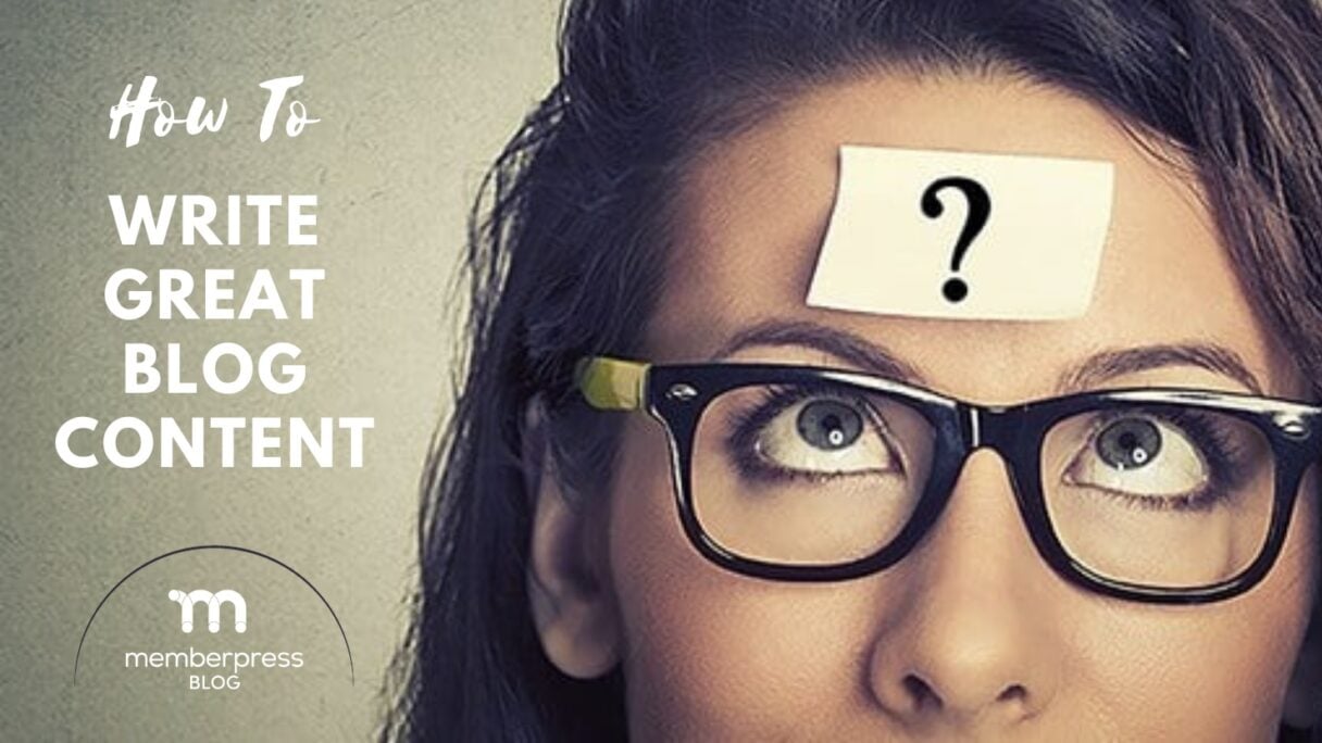 Comment rédiger un contenu de blog de qualité | MemberPress Comment rédiger un contenu de blog de qualité