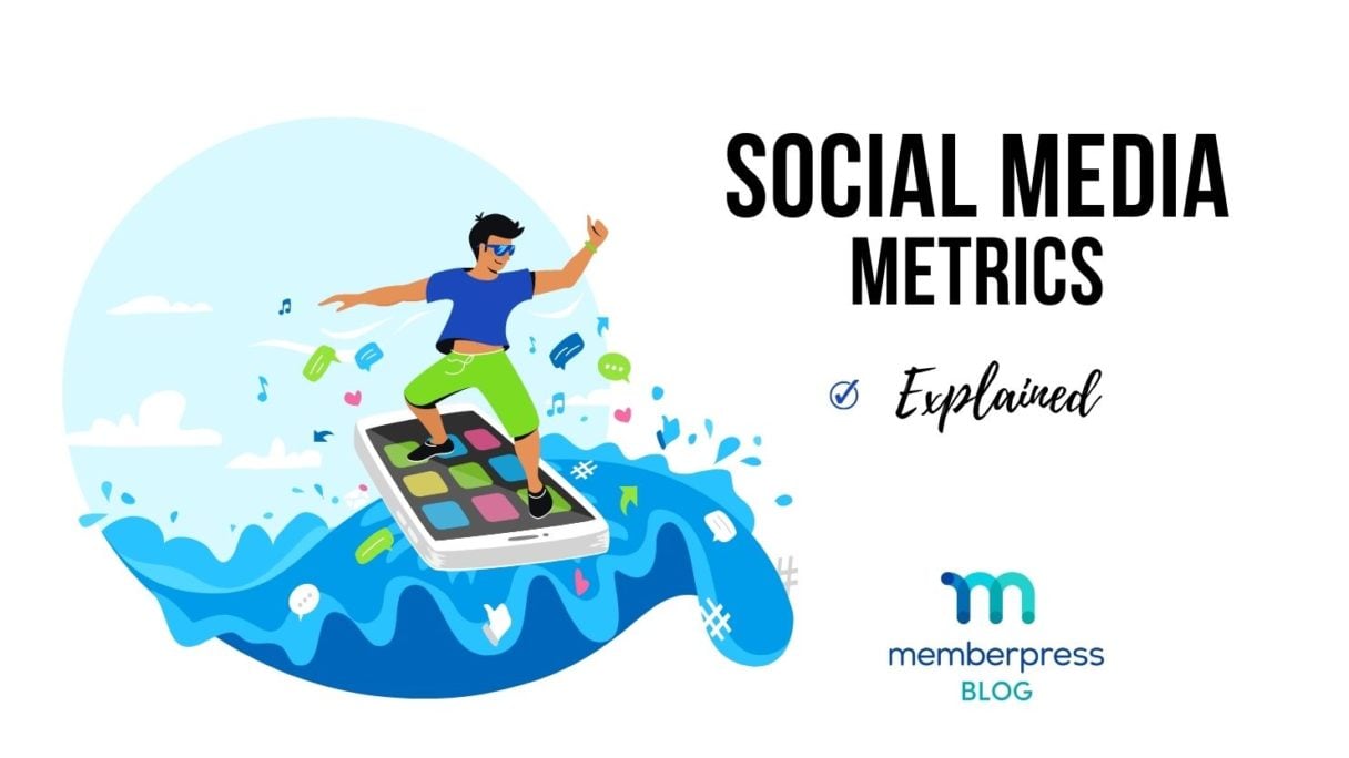 qu'est-ce que la métrologie des médias sociaux ? | MemberPress Qu'est-ce qu'une mesure des médias sociaux ?