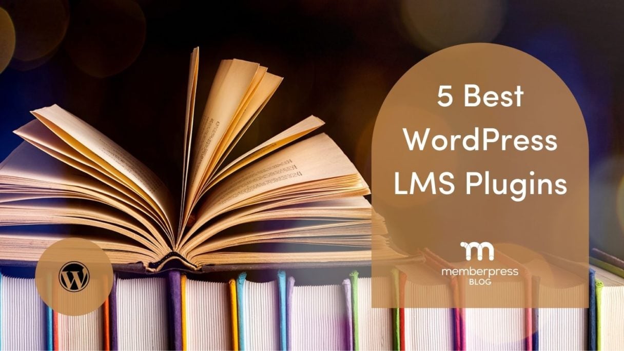 5 Best WordPress LMS Plugins | MemberPress 5 best WordPress LMS plugins