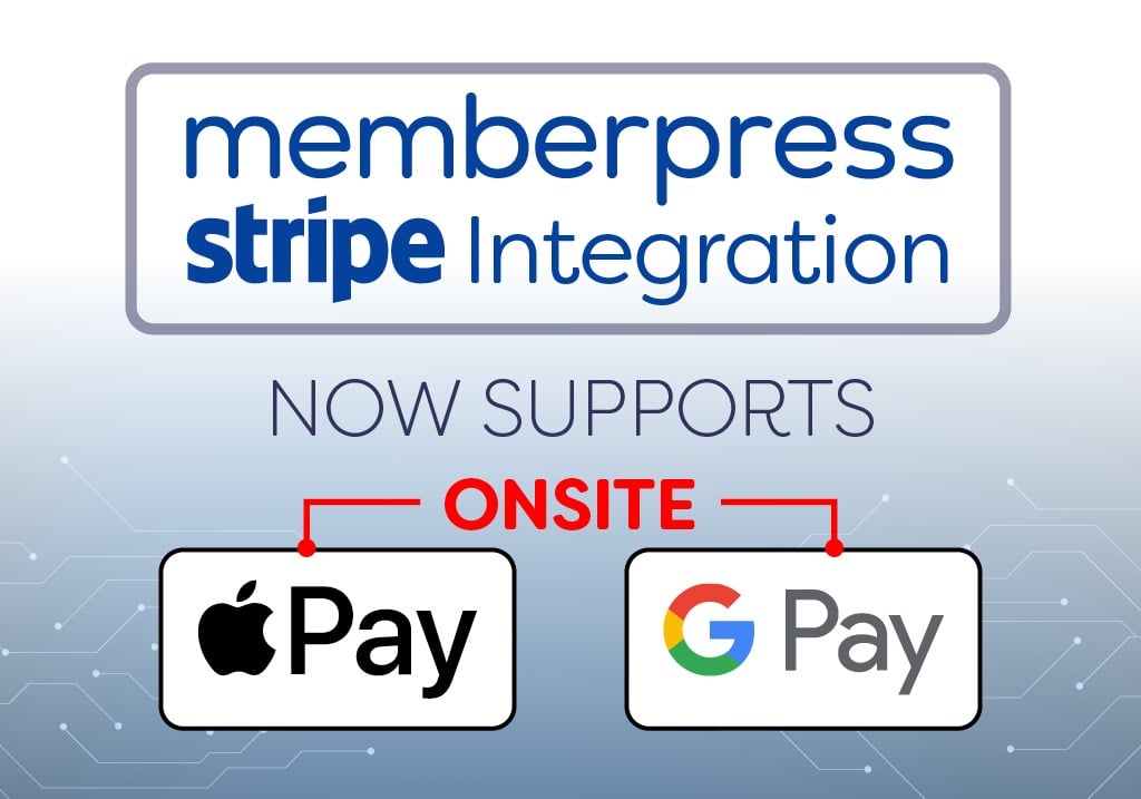 memberpress google wallet et apple pay sur place