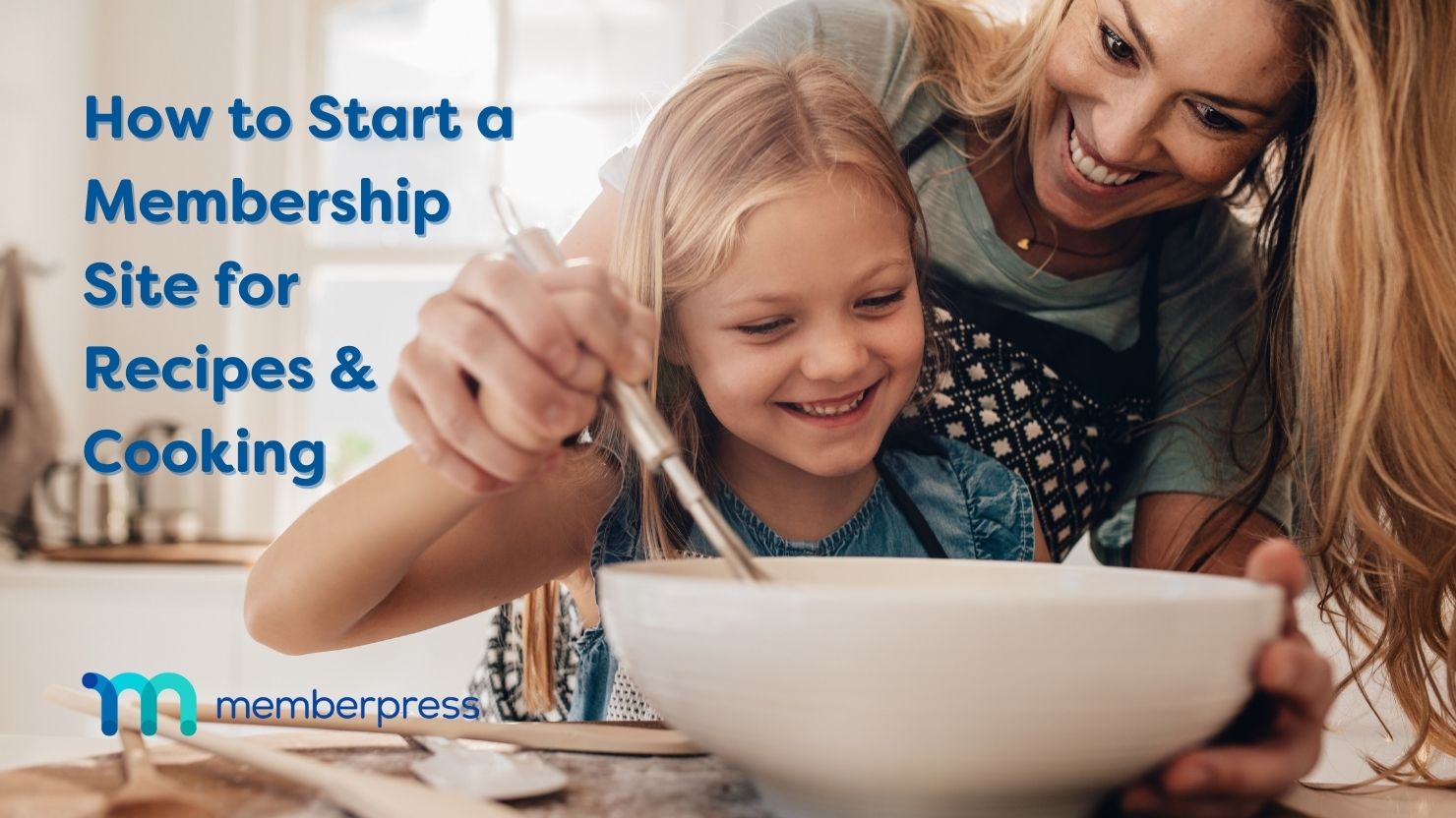 How to Start a Membership Site for Recipes and Cooking | MemberPress how to start a membership site for recipes and cooking