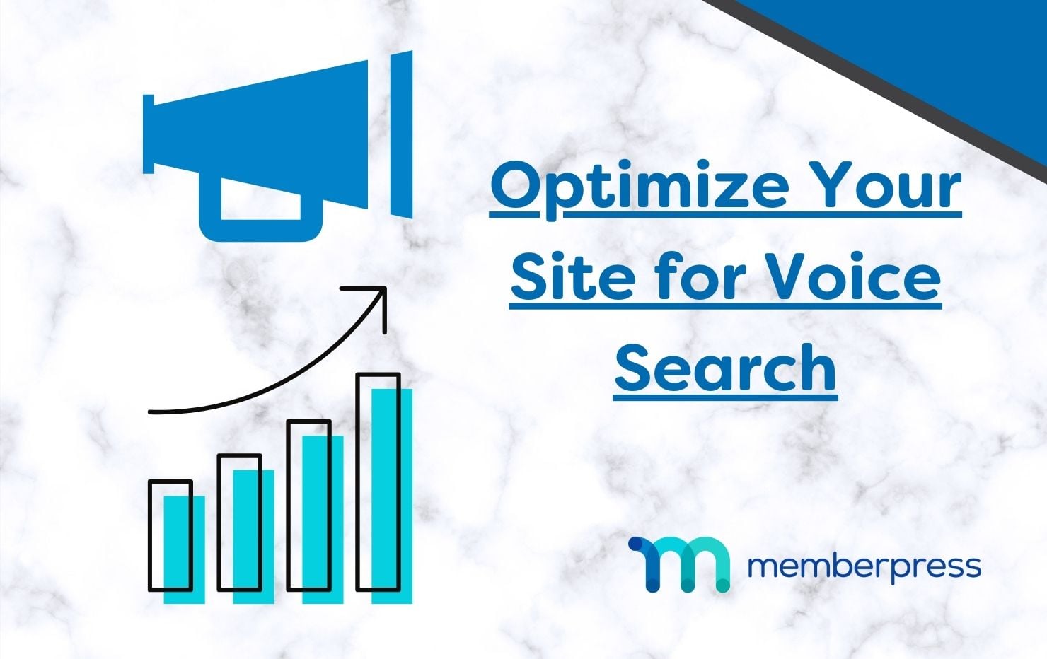 Optimize Your Site for Voice Search | MemberPress A graph demonstrates upward momentum next to a voice horn. Text reads "Optimize Your Site for Voice Search".