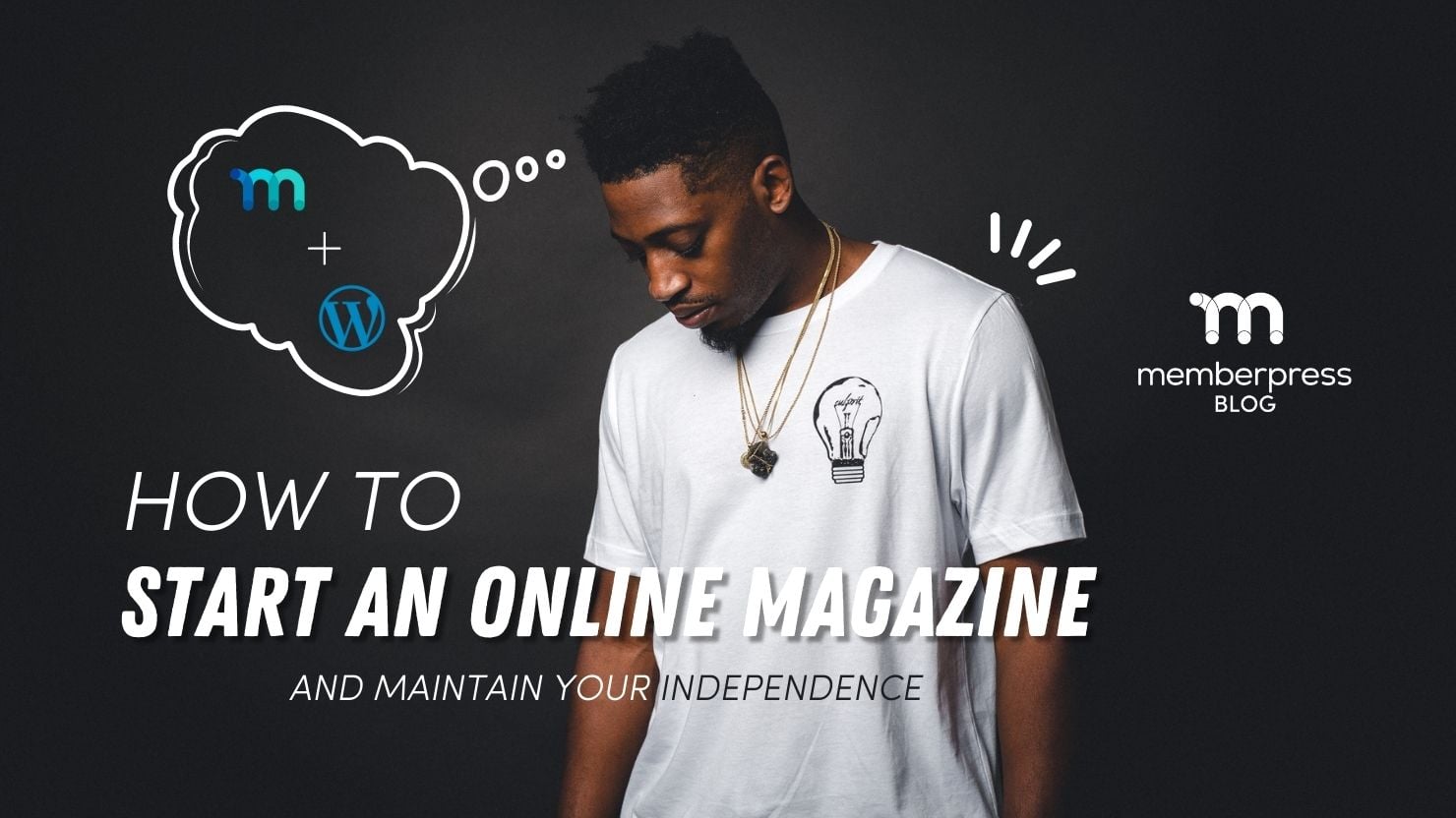 how to start an online blog | MemberPress how to start an magazine