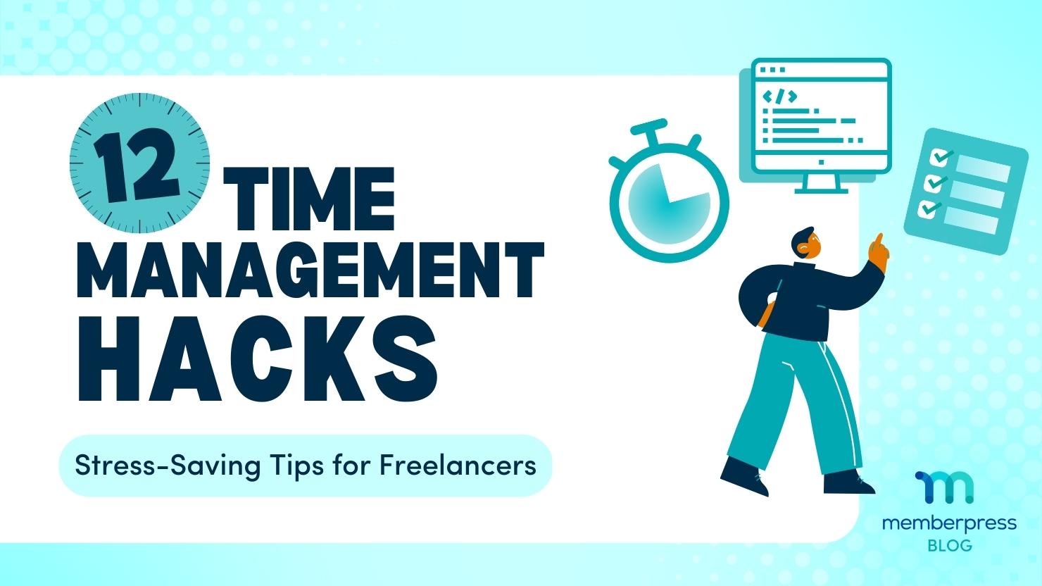 Zeitmanagement für Freiberufler: 12 Tipps zum Stressabbau