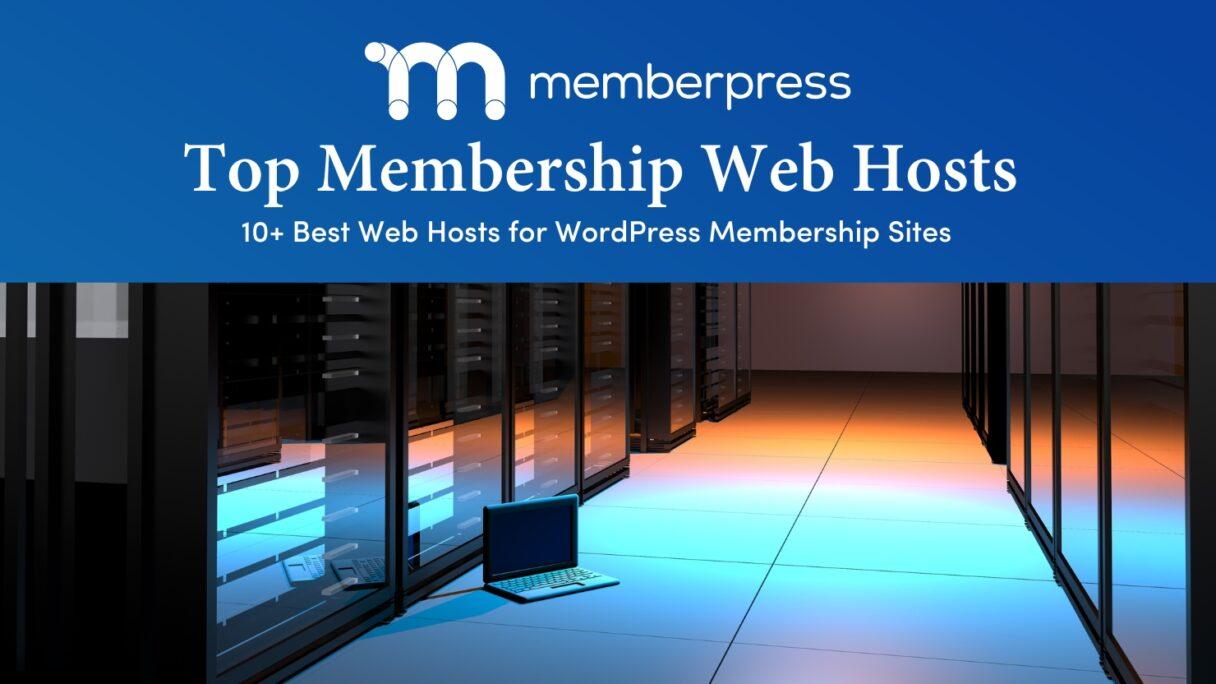 Top 10 Webhosts für WordPress-Mitgliedschaftsseiten