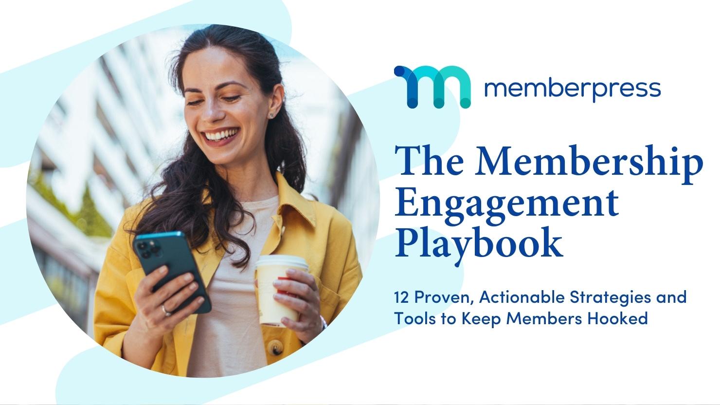 Membership Engagement | MemberPress Membership Engagement Playbook