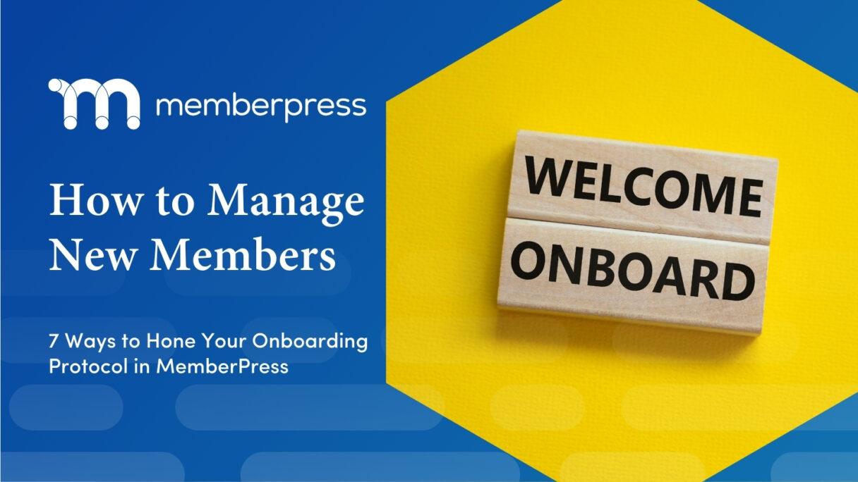 How to Manage New User Registrations in MemberPress | MemberPress Featured Image How to Manage New User Registrations in MemberPress