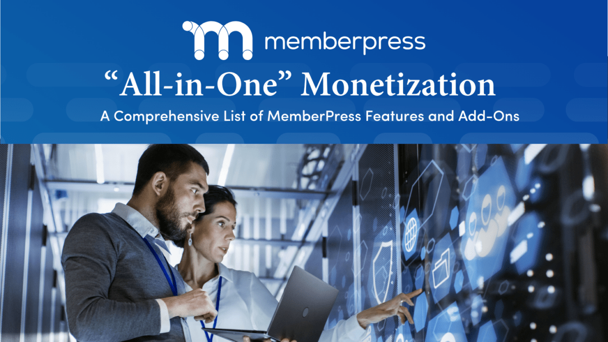 MemberPress All in One Monetization Features and Add-ons | MemberPress MemberPress All in One Monetization Features and Add-Ons Featured Image