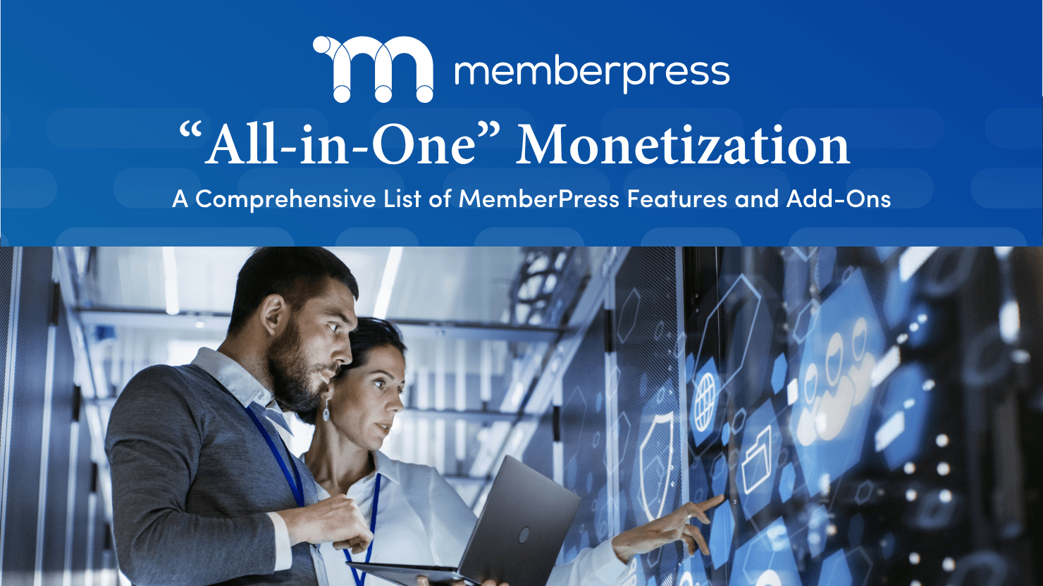 MemberPress All in One Monetization Features and Add-ons | MemberPress MemberPress All in One Monetization Features and Add-Ons Featured Image