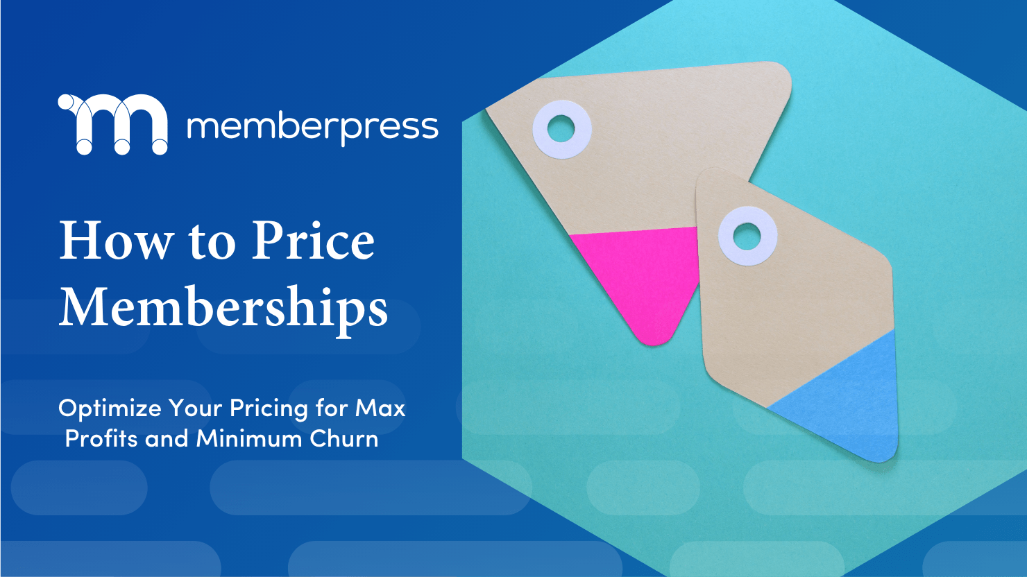 How To Price Memberships | MemberPress MemberPress marketing banner with title 'How to Price Memberships' and subtitle about maximizing profits and minimizing churn, logo on the left, teal tag shapes on the right.