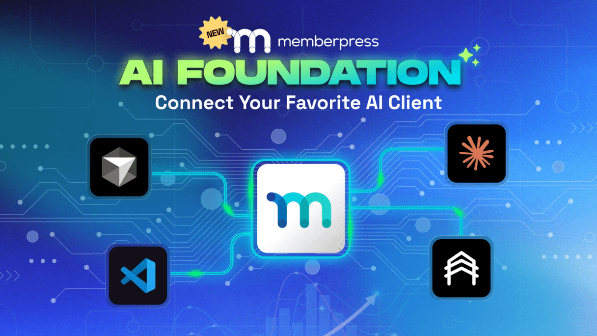 Memberpress AI Foundation Featured Blog Post - 1480 x 832 | MemberPress Promotional banner for AI Foundation showing a glowing central M icon with four linked app logos on a blue circuit-like background.